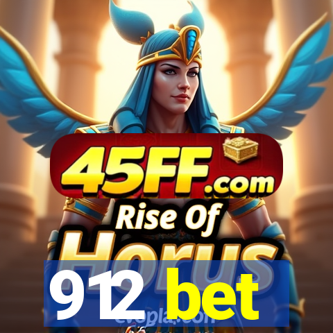 912 bet
